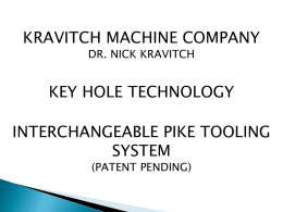 View our Keyhole Tool Presentation