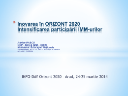 Inovarea in ORIZONT 2020 Intensificarea participarii IMM