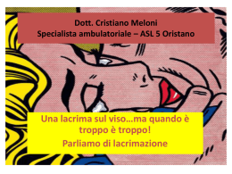 Dott. Cristiano Meloni Specialista ambulatoriale * ASL 5