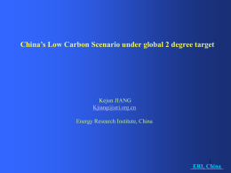 China`s Low Carbon Scenario under global 2 degree