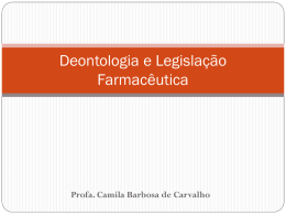Deontologia e Legislação Farmacêutica