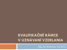 Kaczová E. - Kvalifikačné rámce v uznávaní vzdelania
