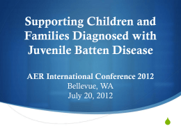 Batten Disease - Association for Education and Rehabilitation of the