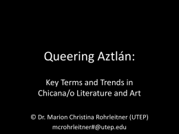 Queering Aztlán: