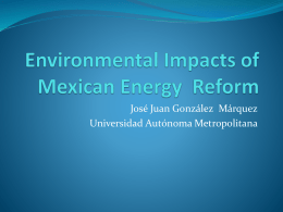 Environmental Impacts of Mexican Energy Reform