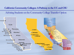 Pathway to UC and CSU Via the Community College