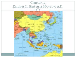 Empires In East Asia 660-1350 A.D.