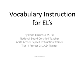 Vocabulary Instruction for EL*s
