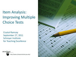Item Analysis - Schreyer Institute for Teaching Excellence