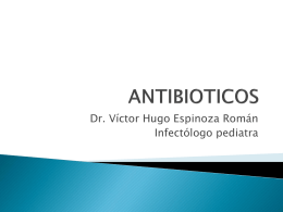 ANTIBIOTICOS - infectologia pediatrica
