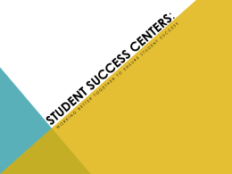 The Student Success Center: