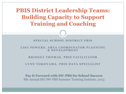 PBIS District Leadership Teams - Missouri Schoolwide Positive