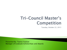 Tri-Council Master*s Competition