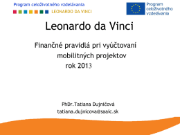 Finančný manažment Mobilitných projektov Leonardo da Vinci 2013