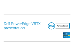 PowerEdge VRTX Customer NDA presentation