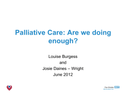 Palliative Care: Are we doing enough?
