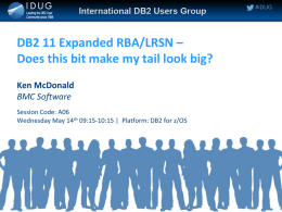 DB2 11 Expanded RBA/LRSN – Does this bit make my tail look big