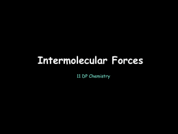 Intermolecular Forces - slider-dpchemistry-11