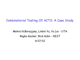 Combinatorial Testing Of Our Tool (ACTS) - A Case