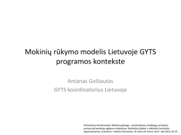 Mokinių rūkymo modelis Lietuvoje GYTS programos kontekste