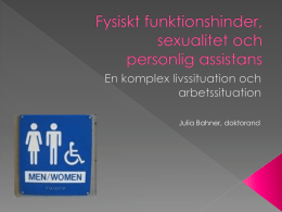 Fysiskt funktionshinder, sexualitet och personlig assistans