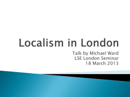 Localism in London - London School of Economics and Political