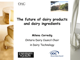 Milena Corredig - Ontario Dairy Council
