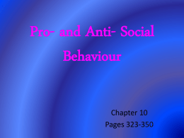 and Anti- Social Behaviour chp 10
