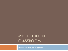 Mischief in the Classroom - STARCamp