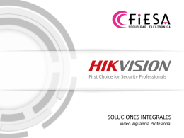 Vanguardia HIKVISION Video IP - Fiesa | Seguridad Electrónica