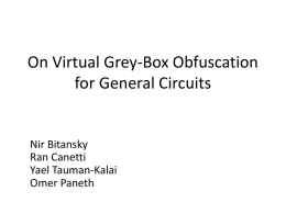 On Virtual Grey Box Obfuscation for General Circuits