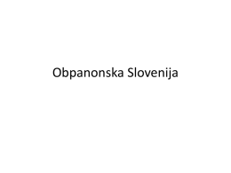 Obpanonska Slovenija - Geografija