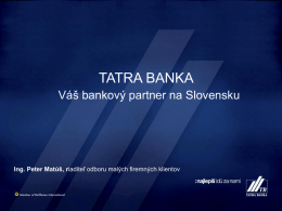 Peter Matúš, Tatra banka