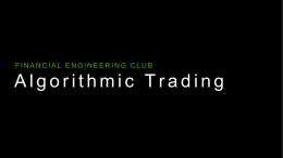 algotrading - Financial Engineering Club at Illinois