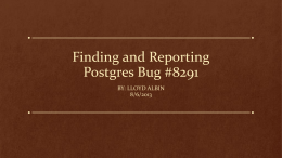 Postgres Bug #8291