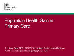Shifting the population health outcome curve in primary care