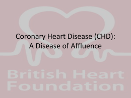 Coronary Heart Disease (CHD): A Disease of
