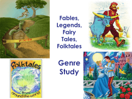 folktales myths fairytales legends Genre Study