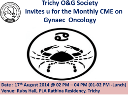 Trichy O&G Society Invites u for the Monthly CME on Gynaec