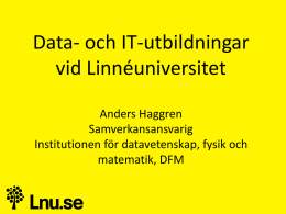 Linnéuniversitetets utbildningar inom data/IT