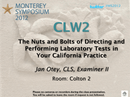 The Nuts and Bolts of Directing and Performing Laboratory Tests in