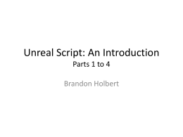 Unreal Script Tutorial Parts 1 to 4