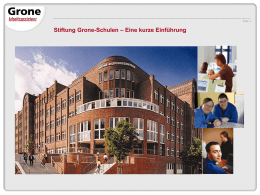 Stiftung Grone-Schulen – Eine kurze Einführung