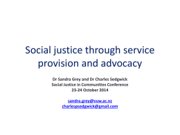 Social justice through service provision and advocacy