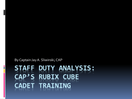 Staff duty analysis: Cap*s rubix cube senior member