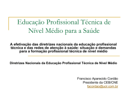 Diretrizes Nacionais da Educação Profissional Técnica de Nível Médio
