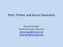 Pitch, Timbre, Source Separation, and the Myths
