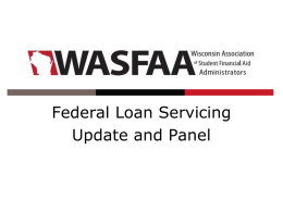 Federal Loan Servicing Update & Panel