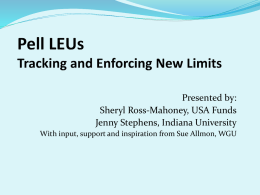 Pell LEUs - Tracking and Enforcing New Limits