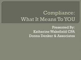 Compliance: What It Means To YOU.